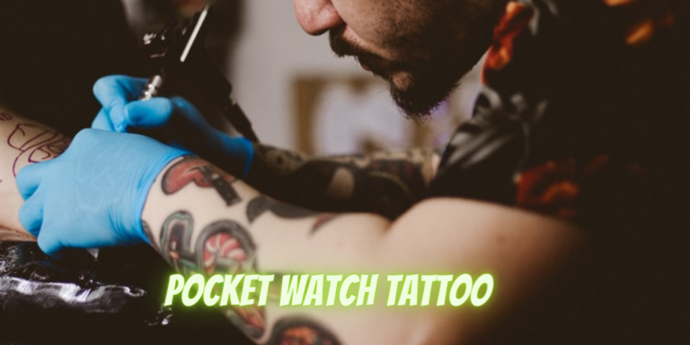 Pocket Watch Tattoo Meaning